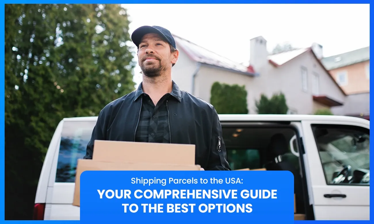Shipping Parcels to the USA